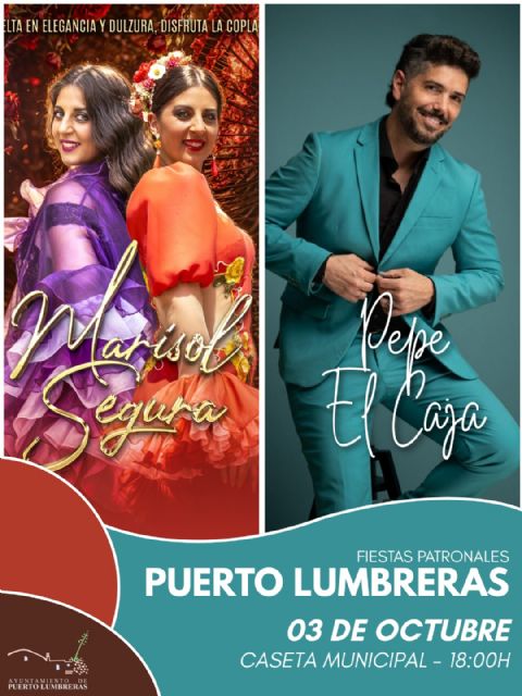 Marisol Segura y Pepe 'El Caja' protagonizarán el 'Día del Mayor', el 3 de octubre, en la Feria de Puerto Lumbreras