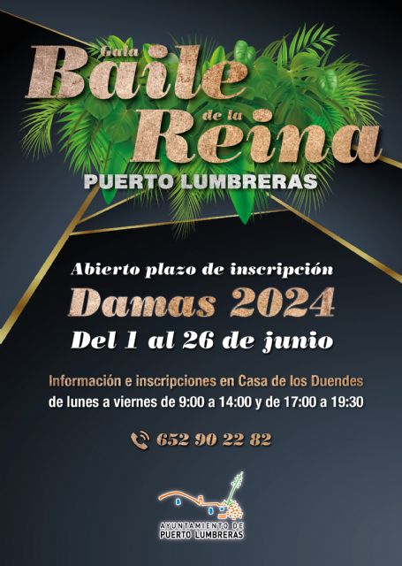 El Ayuntamiento de Puerto Lumbreras abre el plazo de inscripción para las damas del Baile de la Reina 2024