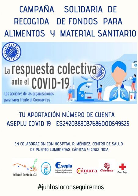 El Ayuntamiento de Puerto Lumbreras junto a ASEPLU y la Cámara de Comercio impulsa una campaña solidaria de recogida de fondos para la compra de material sanitario y alimentos