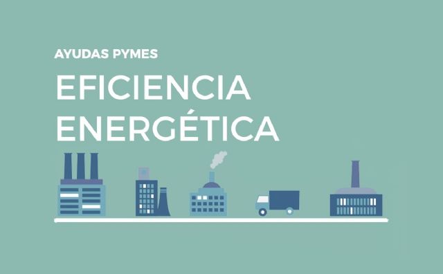 Se publican las bases reguladoras del Programa de ayudas para actuaciones de eficiencia energética en PYME y gran empresa del sector industrial