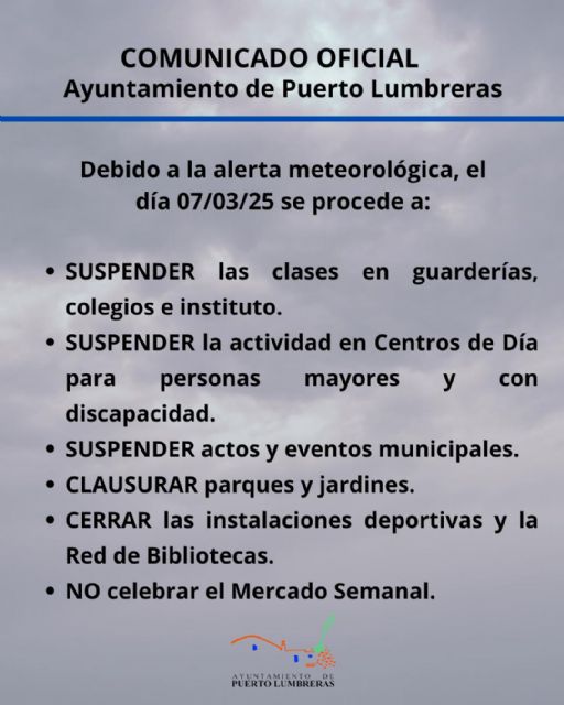 El Ayuntamiento de Puerto Lumbreras pone en marcha un operativo de emergencia ante las previsiones climatológicas emitidas por AEMET