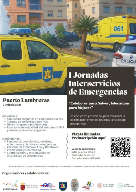 Puerto Lumbreras celebrará el 7 de junio la primera Jornada Interservicios de Emergencias ´Colaborar para salvar, interactuar para mejorar´