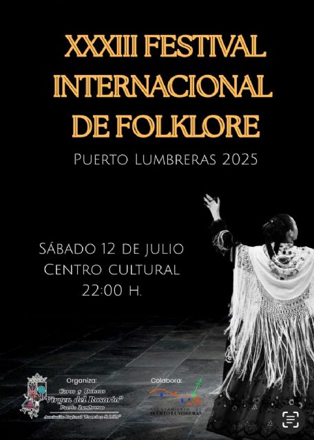 La trigésimo tercera edición del Festival de Folklore de Puerto Lumbreras tendrá lugar el próximo sábado, 12 de julio