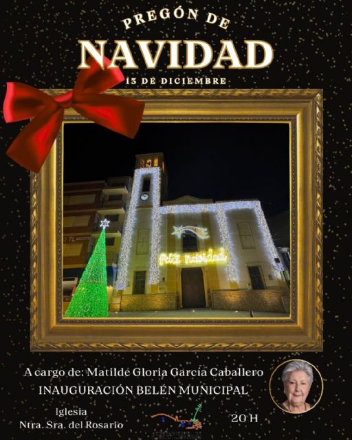Matilde Gloria García Caballero será la encargada de pregonar la Navidad de Puerto Lumbreras este sábado, 13 de diciembre, a las 20 horas