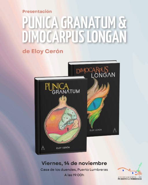 La Casa de los Duendes de Puerto Lumbreras acoge la presentación del libro ´Dimocarpus longan´ del escritor alhameño Eloy García