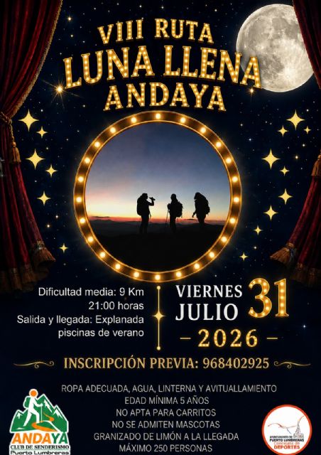 Puerto Lumbreras acogerá la octava edición de la Ruta 'Luna Llena' Andaya el próximo 31 de julio