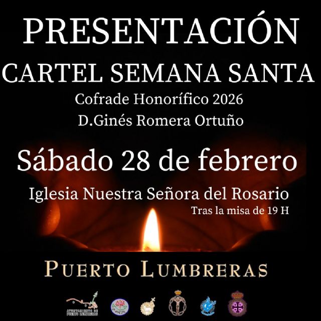 La presentación del cartel anunciador de la Semana Santa de Puerto Lumbreras 2026 tendrá lugar el próximo sábado, 28 de febrero
