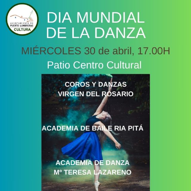 Puerto Lumbreras celebrará el Día Mundial de la Danza con coreografías y exhibiciones de más de 250 alumnos este miércoles, 30 de abril