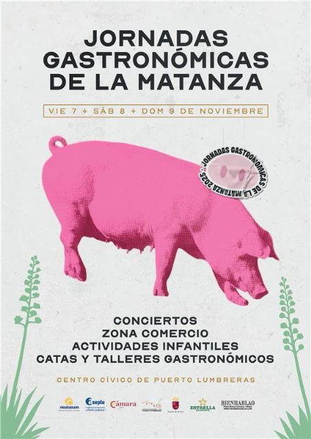 Puerto Lumbreras acoge las I Jornadas Gastronómicas de la Matanza los días 7, 8 y 9 de noviembre