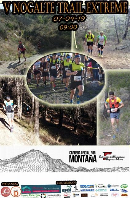 Llega una nueva edición de la Nogalte Trail Extreme a Puerto Lumbreras