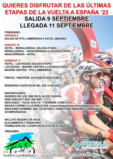 El Club Ciclista Puerto Lumbreras organiza un viaje para disfrutar de las últimas etapas de la Vuelta Ciclista a España 2022
