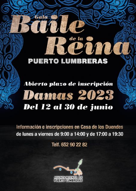 Abierto el plazo de inscripción para las damas del Baile de la Reina 2023 de Puerto Lumbreras