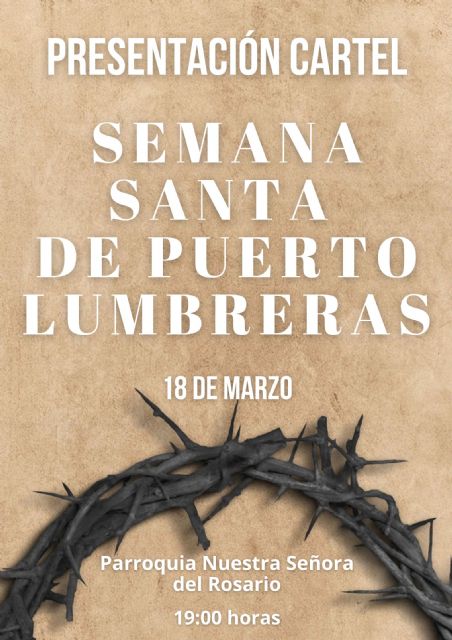 El cartel anunciador de la Semana Santa 2023 de Puerto Lumbreras se presentará este sábado