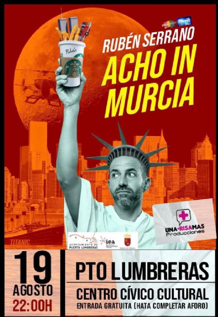 El espectáculo cómico 'Acho in Murcia' con Rubén Serrano en el Centro Cívico Cultural de Puerto Lumbreras