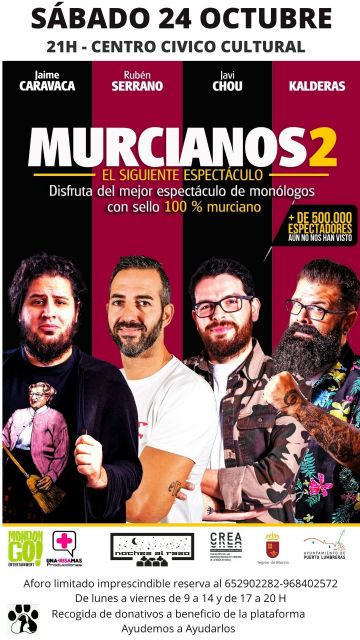 El Centro Cívico Cultural de Puerto Lumbreras acogerá el próximo sábado el show de monólogos gratuito 'Murcianos2'